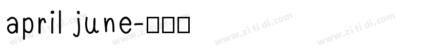 april june字体转换